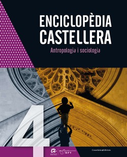 ENCICLOPDIA CASTELLERA. ANTROPOLOGIA I SOCIOLOGIA